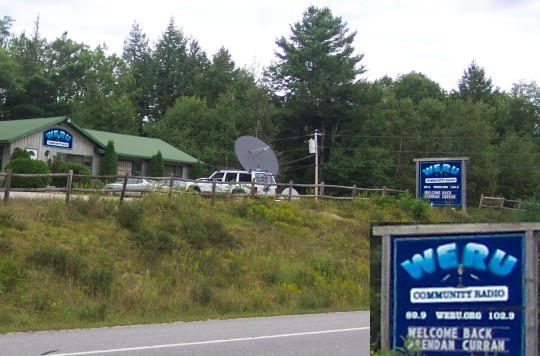 WERU radio station with 'Welcome back Brendan' sign